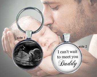 Gift for new dad, Baby Sonogram Keychain, I can't wait to meet you Key chain, Gift for Daddy, Gifts for Mommy