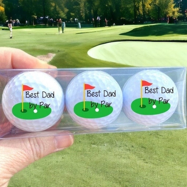 Best Dad by Par Golf Balls, Golf Balls for Dad, Grandpa, Personalized Golf Balls, Golf Gifts for Dad, Dad Birthday Gift, Dad Gift idea