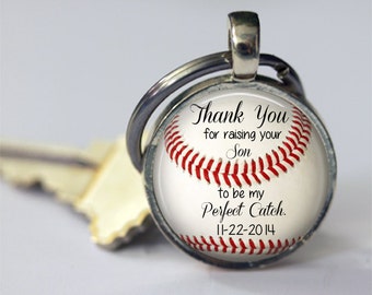 Gift for Father of the Groom - Personalized BASEBALL key chain with wedding date - "Thank you for raising your son to be my perfect catch"