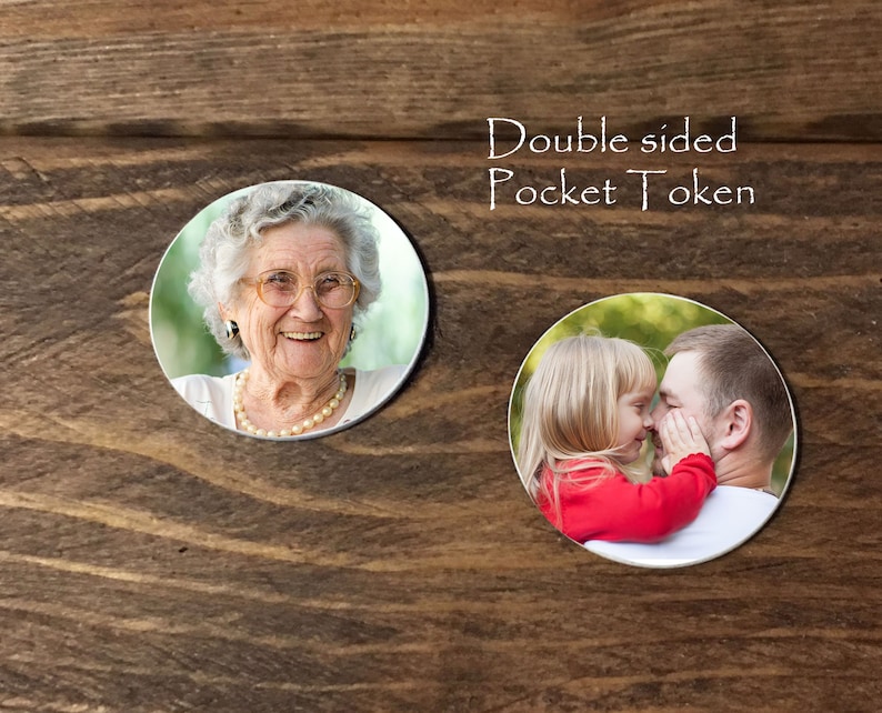 Memorial Pocket Token double sided PHOTO Photo Pocket Coin Memorial Coin Pocket Coin In Memory Of Sympathy Coin pocket token image 1