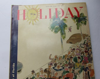 Vintage Magazine Holiday Magazine January 1948 Florida West Coast Ervine Metzl Auto Ads Liquor Ads Early Mid Century