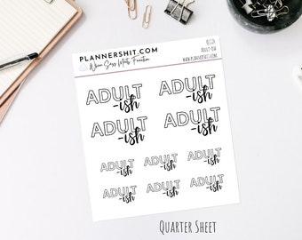 Quarter Sheet Planner Stickers - Adult-ish , Quarter Sheet, Planner Stickers, Sassy Stickers, Planner, Stickers