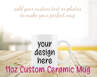Custom 11oz Ceramic Mug