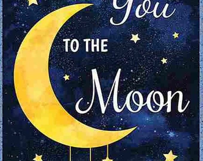 I Love You to the Moon From Timeless Treasure Fabrics 100% - Etsy