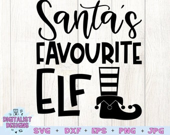 Christmas svg, santa's favourite elf svg, cut file, holiday svg, cricut, sublimation, funny svg, funny christmas svg