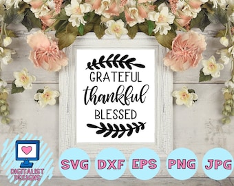 thankful grateful blessed svg, thanksgiving svg, thankful sign, heart arrow svg, svgs for cricut design space, svg files, silhouette cameo
