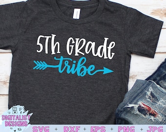 5th grade tribe SVG, 5th grade Svg, student svg, grade school svg, iron on, fifth grade svg, teacher svg, fifth grade outfit