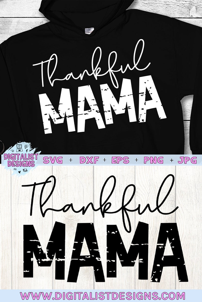 Download Thankful mama svg grunge svg thankful svg thanksgiving svg ...