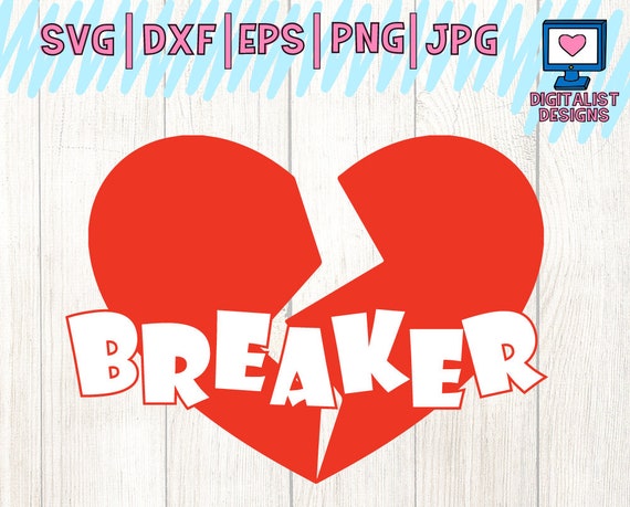 Download Heartbreaker Svg Heart Svg Valentines Day Svg Boys Etsy