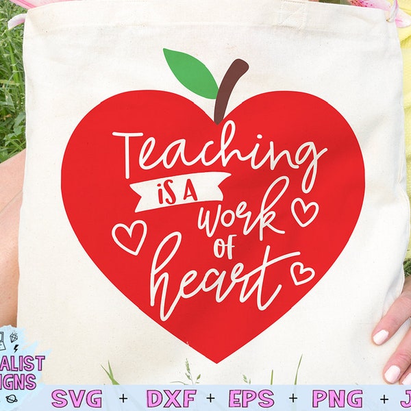 teacher svg, teaching is a work of heart svg, school svg, printable, apple svg, teacher shirt, svg for cricut design space, silhouette