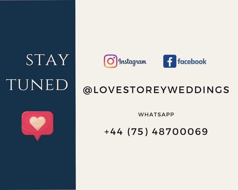 May include: Stay tuned for updates on Love Story Weddings.  Follow them on Instagram and Facebook, or contact them via WhatsApp at +44 (75) 48700069.