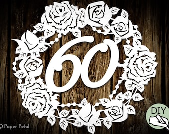 60th Birthday Papercut Template Flowers Commercial License PDF PNG SVG file - digital download