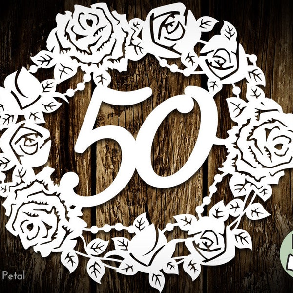 50th Birthday Papercut Template Wreath Commercial License PDF PNG SVG file - digital download