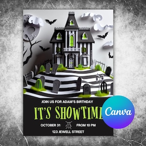 May include: A black and white striped invitation with a spooky haunted house illustration. The invitation reads "Join us for Adam's Birthday It's Show Time" with the date October 31 and time 10 PM. The address is 123 Jewell Street.