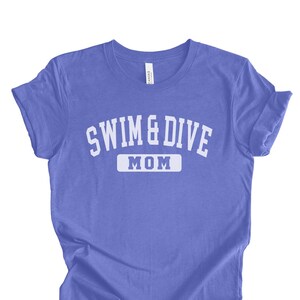 Swim And Dive Team Mom TShirt, Swimming Mom Shirt, Springboard Diving Team Mom, Swimmer Mom T Shirt, Swim Shirt for Mom, Swim Team Mom Gifts