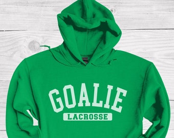 Lacrosse Goalie Hoodie, Boys Lacrosse Sweatshirt, Girls Lacrosse Team Goalie Hoodie, Lax Goalie Sweatshirt, Lacrosse Gifts, Mens Lacrosse