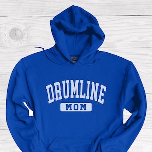 Drumline Mom Hoodie, Marching Band Drumline Mom Sweatshirt, Percussion Mom Hoodie, Drum Line Mom Hoodie, Gift for Drumline Band Mom, Drummer