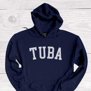 Tuba Hoodie, Gift for Tuba Player, Marching Band Tuba Player Sweatshirt, Tuba Musician Gifts, Orchestra Musician Gifts, Music Gifts, Tubist