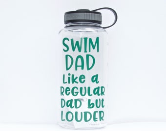 Swim dad water bottle, wide mouth sports bottle, personalized sports bottle for dad, Father's Day, swim team gift, reusable water bottle