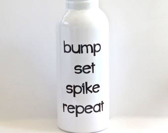 volleyball water bottle, stainless steel sports bottle, high school volleyball, college volleyball, volleyball coach gift, bump set spike