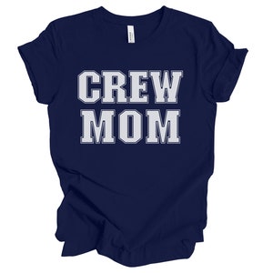 Crew Mom Shirt, Rowing Crew Gift for Mom, Rowing Mom Shirt, Crew Mom Gift, Rower Gift For Mom, Rowing Shirt for Crew Mom, Rower Mom Shirt Navy