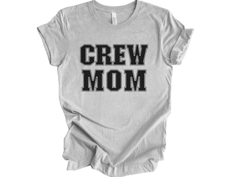 Crew Mom Shirt, Rowing Crew Gift for Mom, Rowing Mom Shirt, Crew Mom Gift, Rower Gift For Mom, Rowing Shirt for Crew Mom, Rower Mom Shirt Athletic Heather