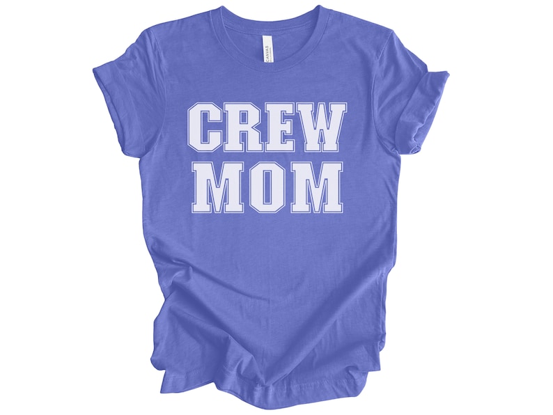 Crew Mom Shirt, Rowing Crew Gift for Mom, Rowing Mom Shirt, Crew Mom Gift, Rower Gift For Mom, Rowing Shirt for Crew Mom, Rower Mom Shirt Heather True Royal