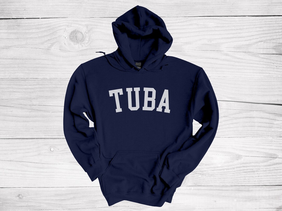Tuba Hoodie, Gift for Tuba Player, Marching Band Tuba Player