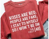 Roses Are Red People Are Fake, I Stay To Myself So I Won't Be On The First 48, Happy Valentine's Day