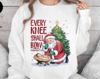 Every Knee Shall Bow PNG sublimation, Nativity Scene Png, Santa Christmas Png, Christmas Shirt, Kneeling Santa Png, Baby Jesus Png