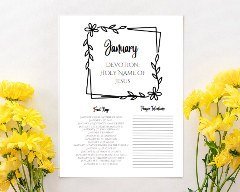May include: Printable January calendar with a black and white floral border. The calendar features a devotional theme for the Holy Name of Jesus. The calendar includes a list of feast days and a space for prayer intentions.