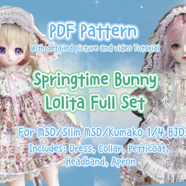 Lolita full set pattern for MSD/Kumako/Slim MSD 1/4 BJD with detailed tutorial: Springtime Bunny