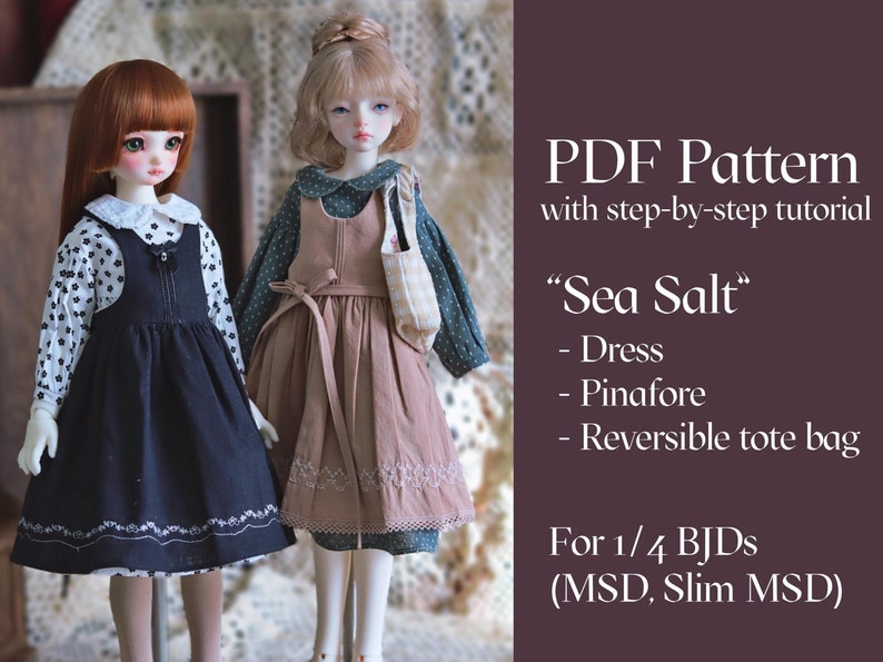 Pode incluir: Padr&atilde;o PDF para um vestido de boneca, um avental e uma bolsa tote. O padr&atilde;o chama-se "Sea Salt" e &eacute; para BJDs de 1/4 (MSD, Slim MSD).