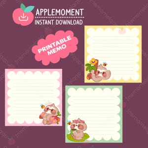 May include: A digital download graphic featuring three memo pads with scalloped edges. Each pad has a different colour: pink, yellow, and green. The pads have lined paper and illustrations of sloths with flowers and bees. The image also includes the text "APPLEMOMENT INSTANT DOWNLOAD" and "PRINTABLE MEMO".