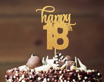 Happy 18th - 18th Birthday Cake Topper - Happy eighteenth birthday party cake topper made from glitter cardstock