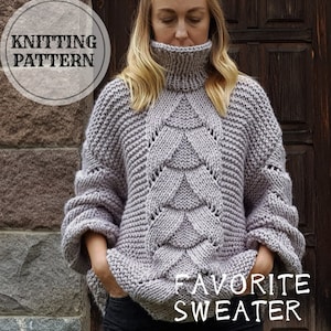 Chunky Knitting Pattern, Cable Sweater, Oversized Sweater, Plus Size Knit Pullover, PDF Knitting Pattern, Favorite Sweater