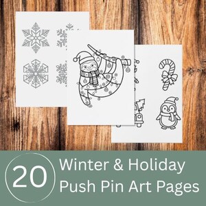 May include: A collection of 20 Winter & Holiday Push Pin Art Pages. The pages feature black and white line drawings of snowflakes, a sloth with Christmas lights, a candy cane, and a penguin. The pages are on a wooden background.