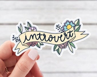 Introvert Sticker | Cute Hand Drawn Floral Banner Introvert Sticker | Weatherproof Vinyl Sticker by Hello Happy Designs