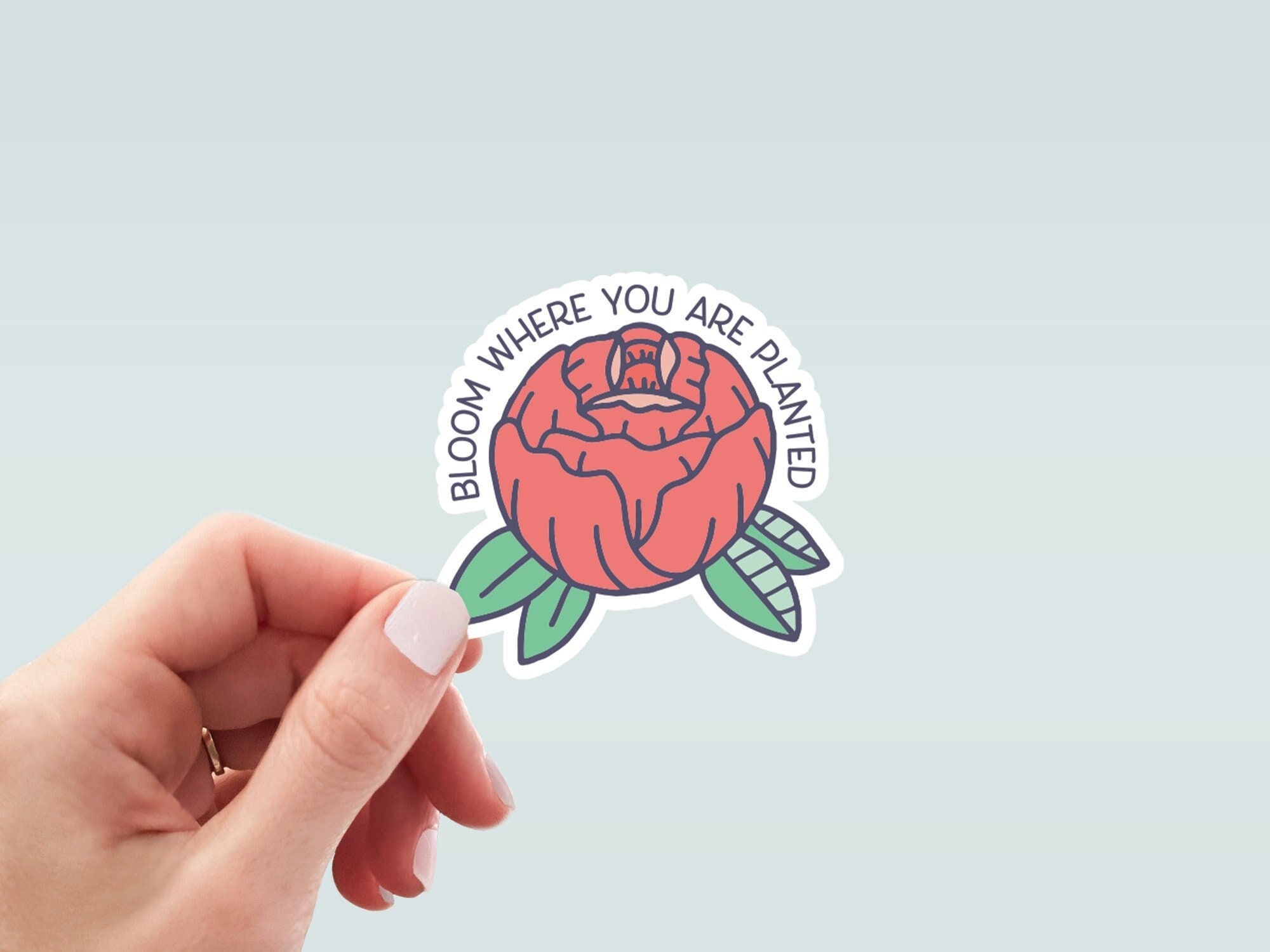 Bloom Where You Are Planted Sticker