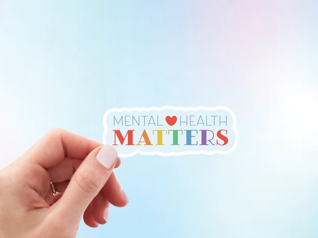 Mental Health Matters Sticker | Rainbow Weatherproof Vinyl Sticker - Etsy
