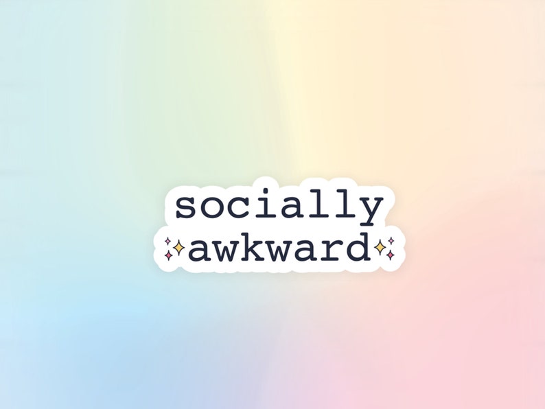 Socially Awkward Sticker | Cute, Funny, Quirky Weatherproof Vinyl ...