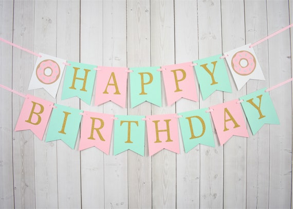 Donut Birthday Party Baby Shower Flag Pennant Banner Sign Pastel Pink Aqua Turquoise Blue Mint Gold Glitter Il_570xn