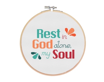 Rest in God Alone Bible Verse Cross Stitch Pattern | Christian Cross Stitch Pattern | Digital Download | Modern Cross Stitch Pattern