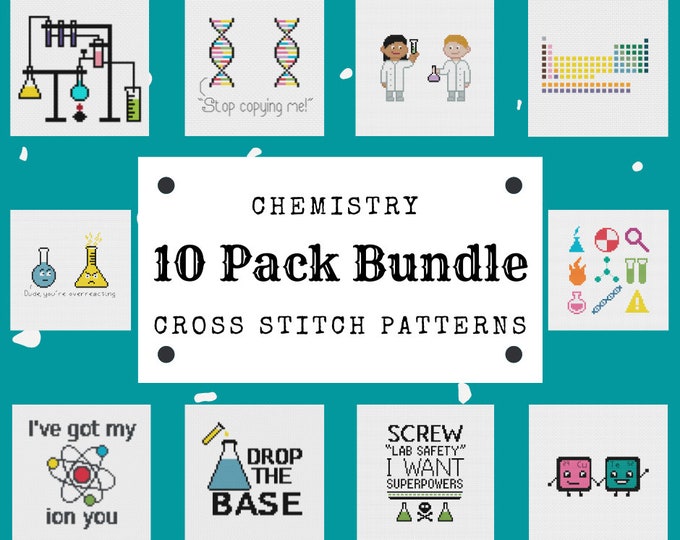 10 Pack Chemistry Cross Stitch Patterns | Science Cross Stitch | Nerd Cross Stitch