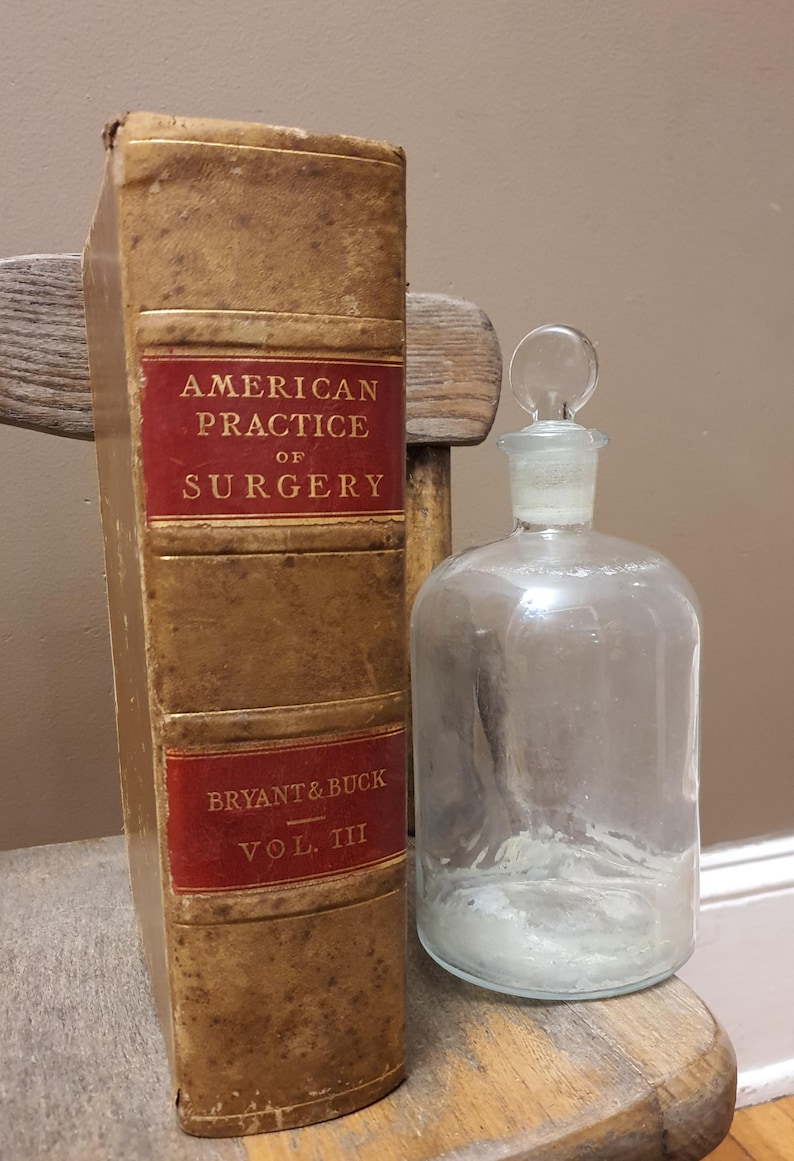 Antique American Practice of Surgery Bryant & Buck Vol. III