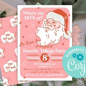 Favorite Things Party Invitation, Funny Santa Where My Ho&#39;s At, Christmas Gift Exchange Party Invite, Instant Digital Download Edit Yourself