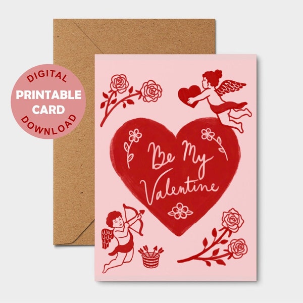 Be My Valentine digital card- valentine, greeting card, for significant other, Card for Boyfriend, card for girlfriend, printable card