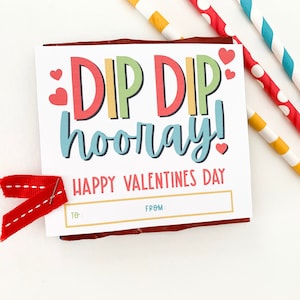 Cartão Dipping Candy Valentine para impressão - Fun Rainbow Classroom Valentine - Dip Dip Hooray - Download instantâneo