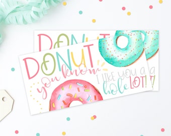 Printable Donut Valentine Tag Printable - Donut You Know I Like You A Hole Lot - Rainbow Colors