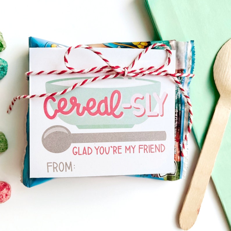 cereal valentine card that says "cereal-sly glad you're my friend"